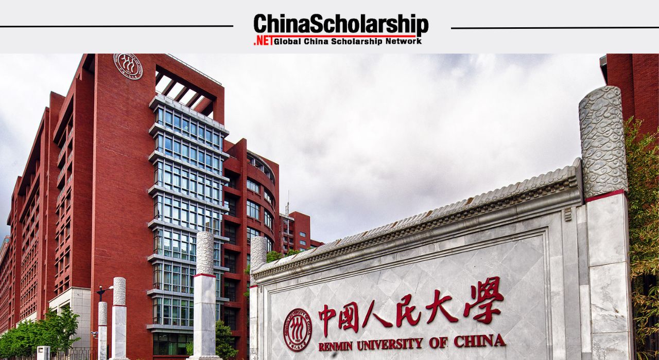 2022 Renmin University Chinese Government Scholarship University Program - China Scholarship - Study in China-China Scholarship - Study in China
