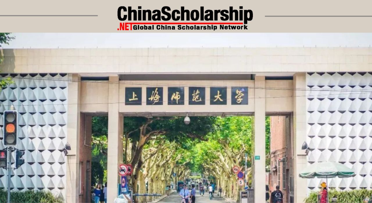 2022 Shanghai Normal University Chinese Government Scholarship - China Scholarship - Study in China-China Scholarship - Study in China