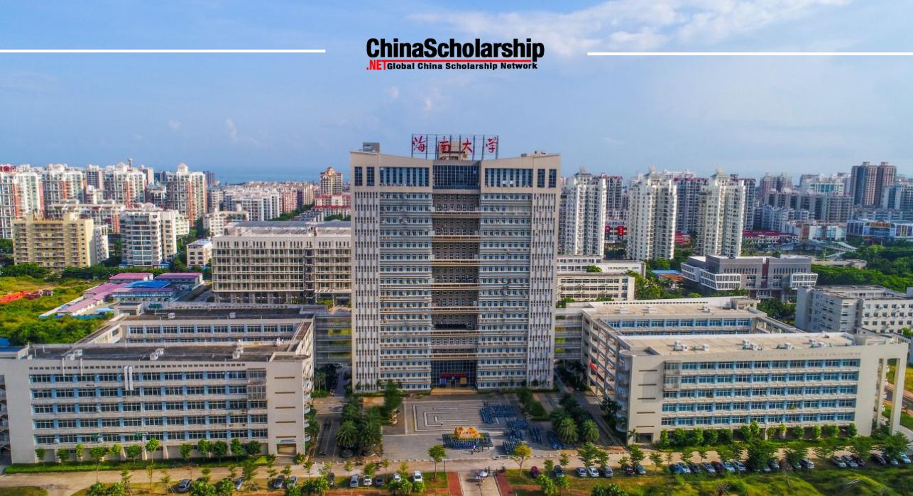 2023年海南大学中国政府奖学金项目 - China Scholarship - Study in China-China Scholarship - Study in China