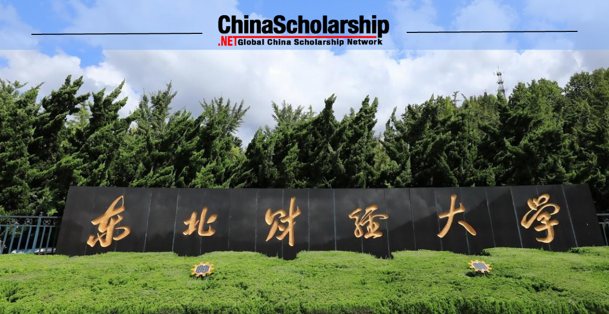 2023 Dongbei University of Finance and Economics Chinese Government Scholarship High-Level Graduate Program - China Scholarship - Study in China-China Scholarship - Study in China