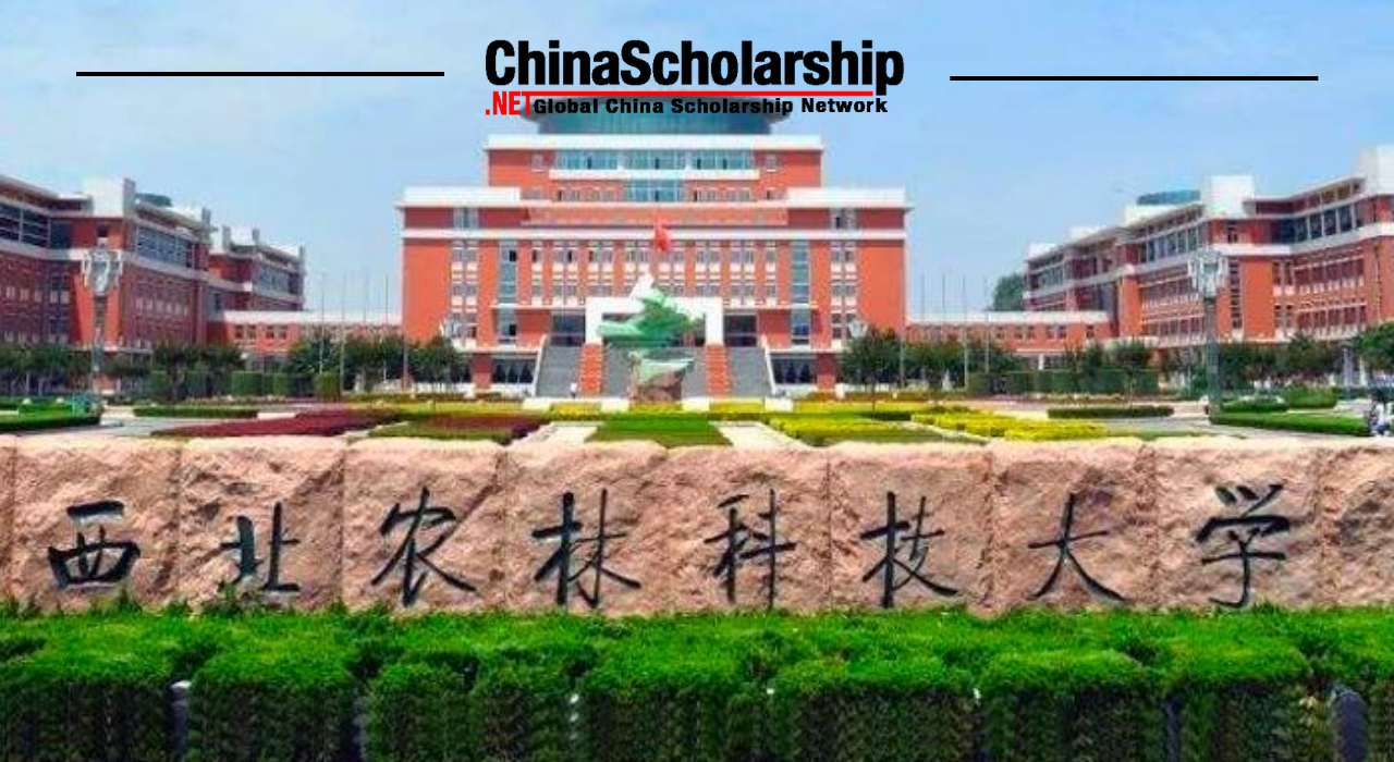 2023 Northwest A&F University for Northwest A&F University Scholarship - China Scholarship - Study in China-China Scholarship - Study in China